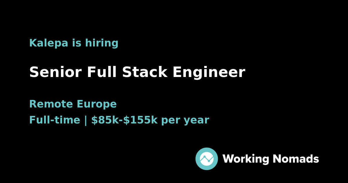 Senior Full Stack Engineer at Kalepa | Working Nomads