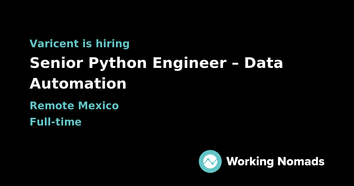 Senior Python Engineer – Data Automation at Varicent | Working Nomads