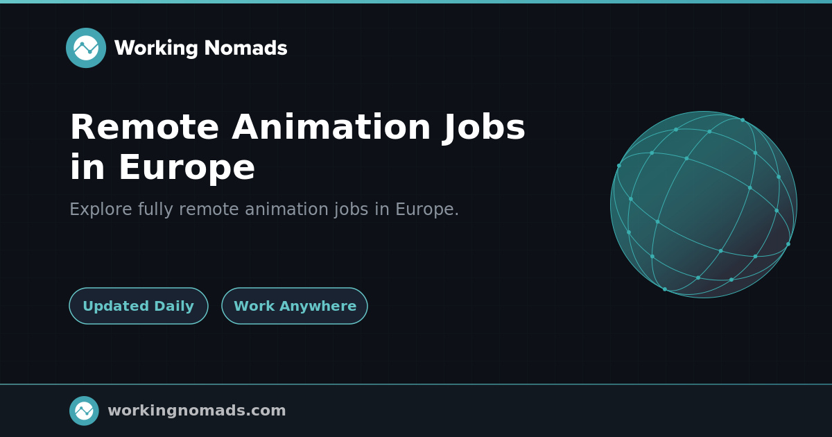 Remote Animation Jobs in Europe | Working Nomads