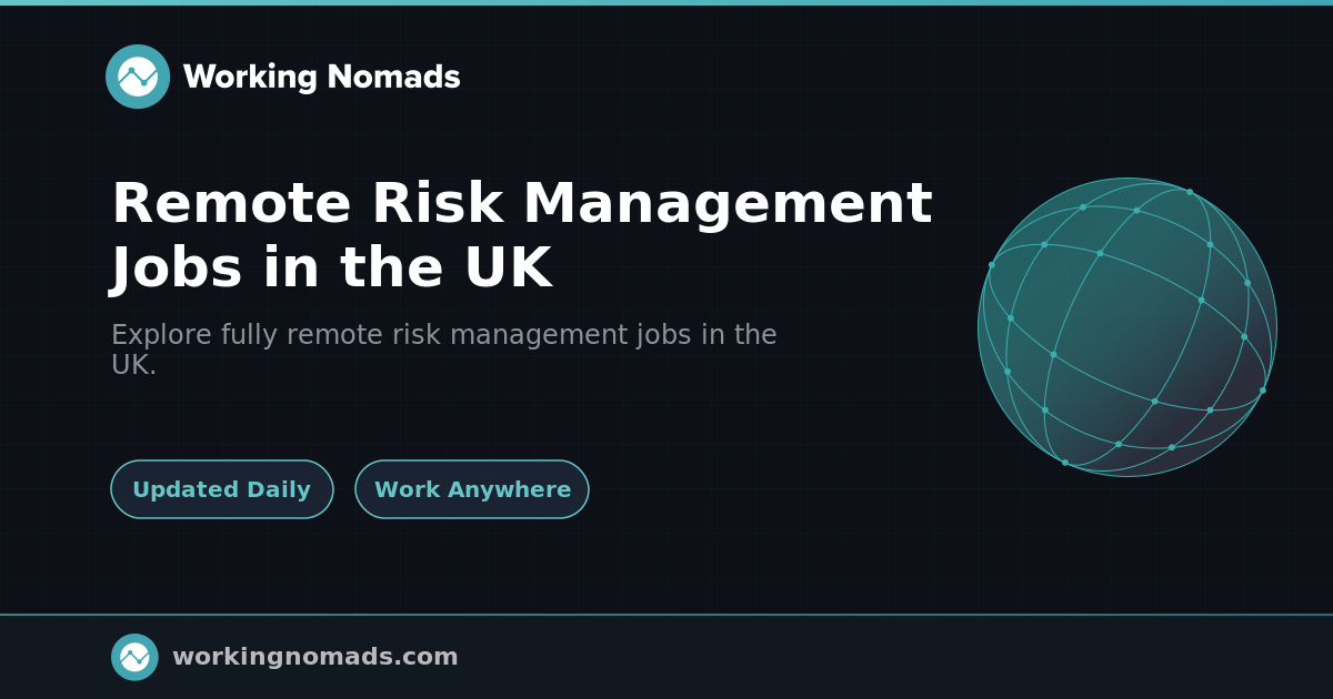Remote Risk Management Jobs in the UK | Working Nomads