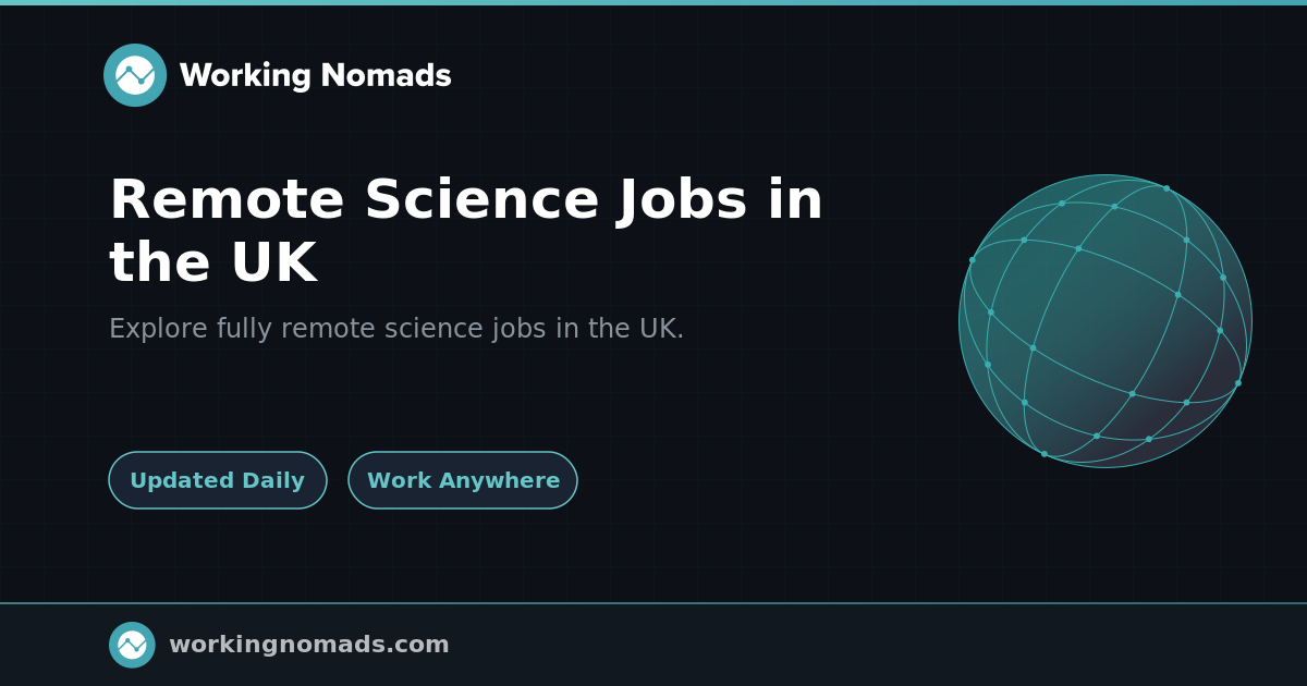 Remote Science Jobs in the UK | Working Nomads